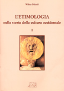 L'etimologia nella storia della cultura occidentale (I e II)