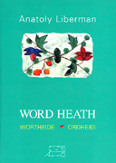 Word heath. Wortheide. Ordheidi. Essays on Germanic Literature and Usage (1972-1992)