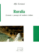 Ruralia. Economie e paesaggi del medioevo italiano
