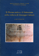 Il Piceno antico e il Settecento nella cultura di Giuseppe Colucci. Atti del Convegno di Studi, Penna San Giovanni, 18-19 marzo 1996