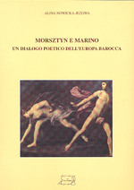Morsztyn e Marino. Un dialogo poetico dell' Europa barocca