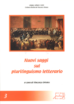 Nuovi saggi sul plurilinguismo letterario