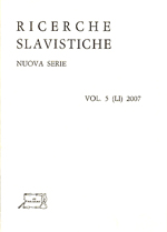 Ricerche Slavistiche. Nuova serie Vol. 5 (LI) 2007