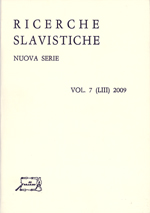 Ricerche Slavistiche Nuova serie Vol. 7 (LIII) 2009