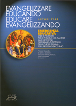 Evangelizzare educando educare evangelizzando