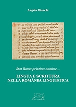 Lingua e scrittura nella Romània linguistica