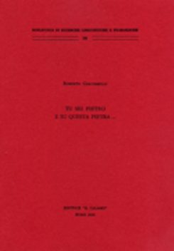 Tu sei Pietro e su questa pietra…