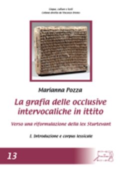 La grafia delle occlusive intervocaliche in ittito. Verso una riformulazione della lex Sturtevant