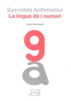 Symmikta Arithmetika. La lingua dà i numeri