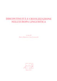 Discontinuità e creolizzazione nell'Europa linguistica