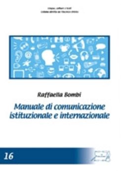 Manuale di comunicazione istituzionale e internazionale